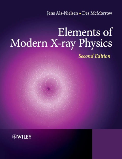 Elements of Modern X Ray Physics
