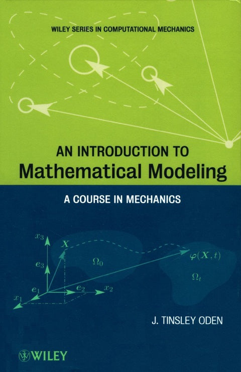 Intro to Mathematical Modeling a Course in Mechanics