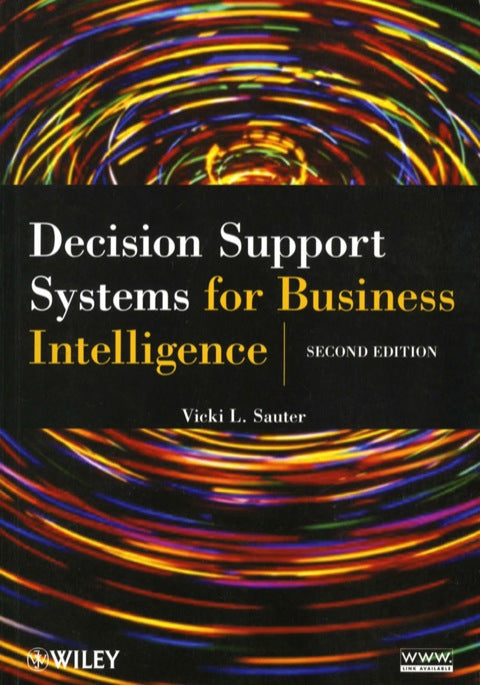 Decision Support Systems for Business Intelligence