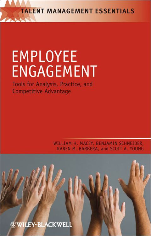 Employee Engagement Tools for Analysis Practice and Competitive Advantage