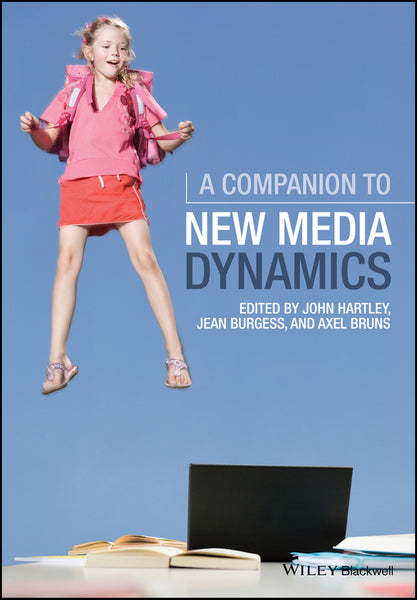 Companion to New Media Dynamics
