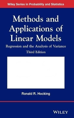 Methods and Applications of Linear Models Regression and the Analysis of Variance
