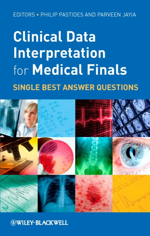 Clinical Data Interpretation for Medical Finals Single Best Answer Questions
