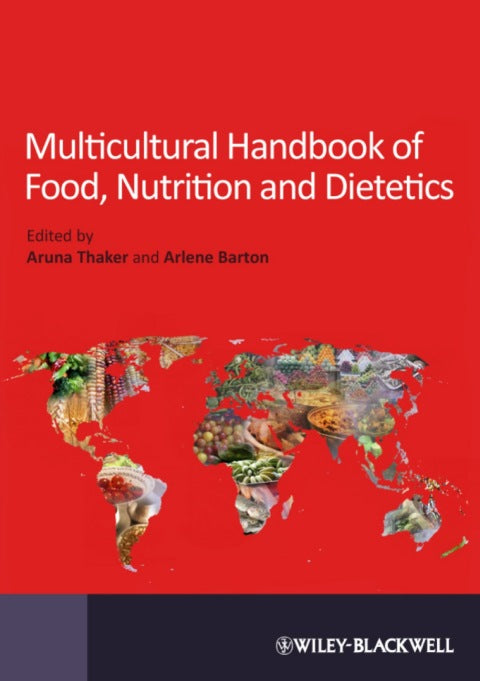 Multicultural Handbook of Food Nutrition and Dietetics