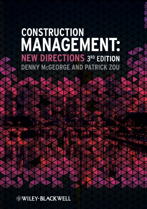 Construction Management New Directions