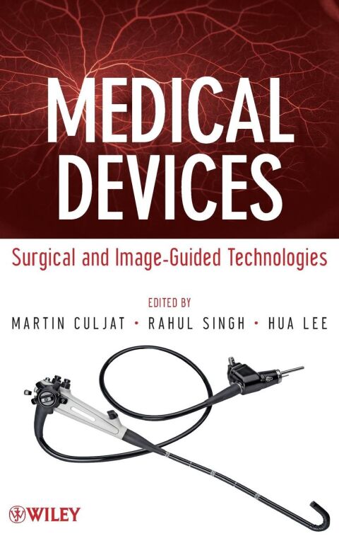 Medical Devices Surgical and Image Guided Technologies
