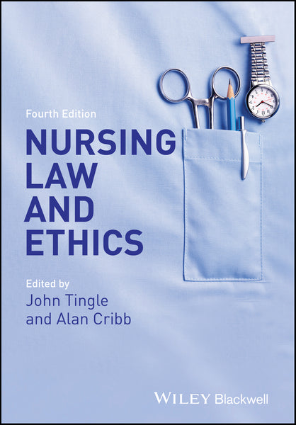 Nursing Law and Ethics