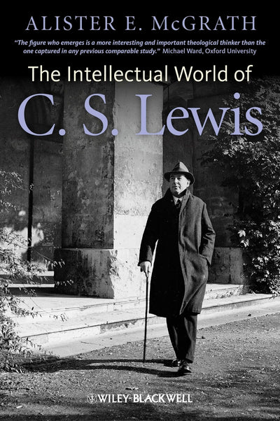 Intellectual World of C S Lewis