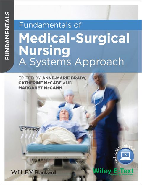 Fundamentals of Medical Surgical Nursing a Systems Approach