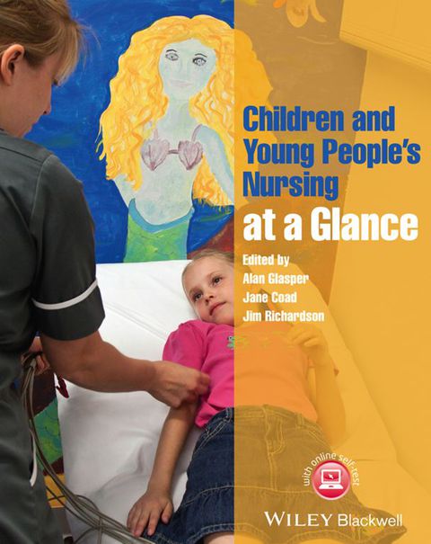 Children and Young Peoples Nursing at a Glance