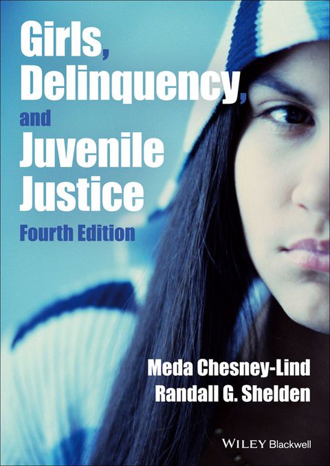 Girls Delinquency and Juvenile Justice