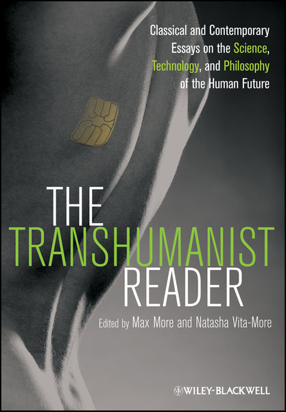Transhumanist Reader