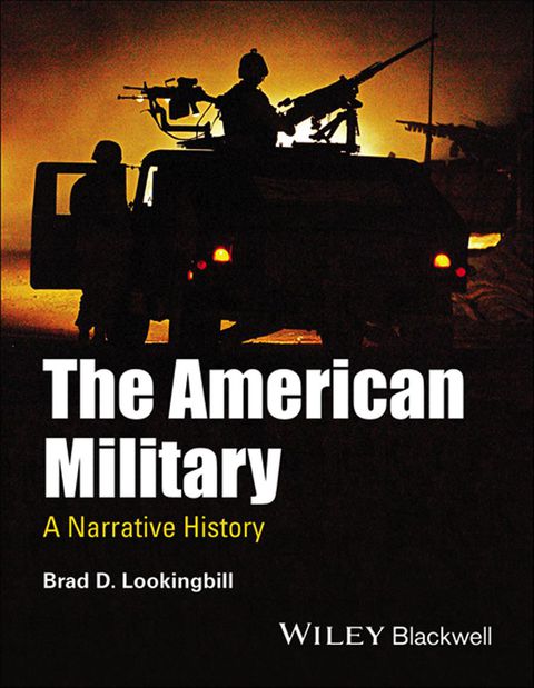 American Military a Narrative History