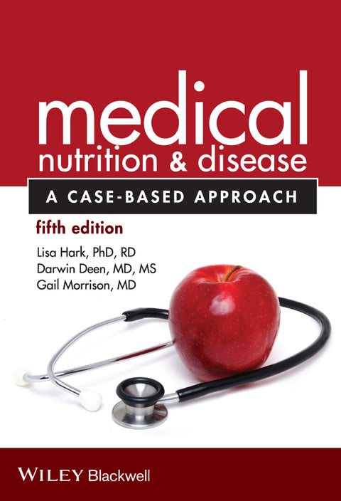 Medical Nutrition and Disease a Case Based Approach