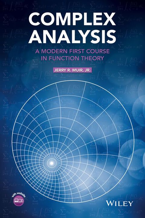 Complex Analysis a Modern First Course in Function Theory