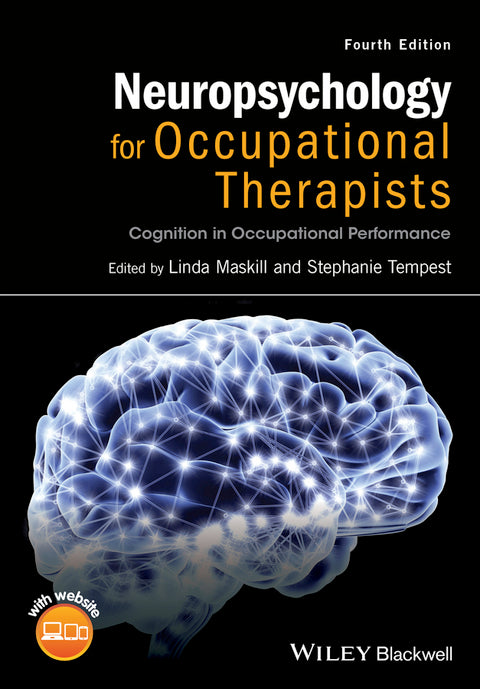 Neuropsychology for Occupational Therapists Cognition in Occupational Performance