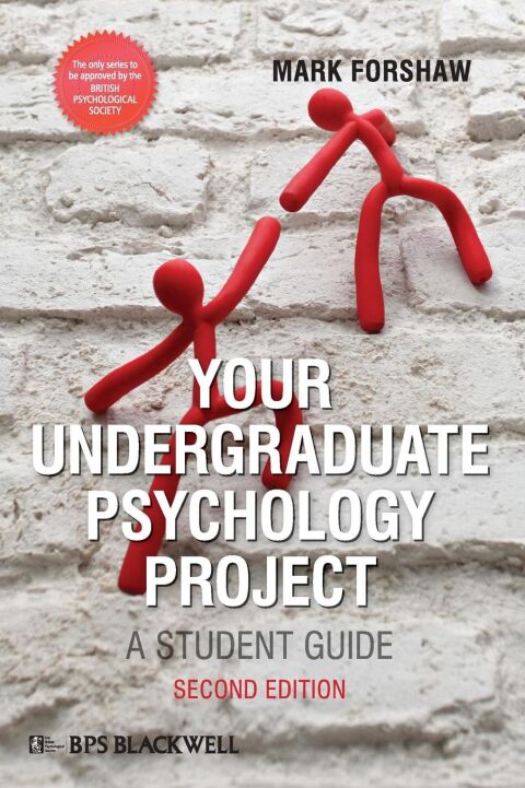 Your Undergraduate Psychology Project a Student Guide