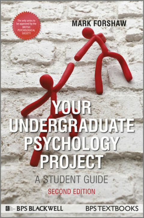 Your Undergraduate Psychology Project a Student Guide