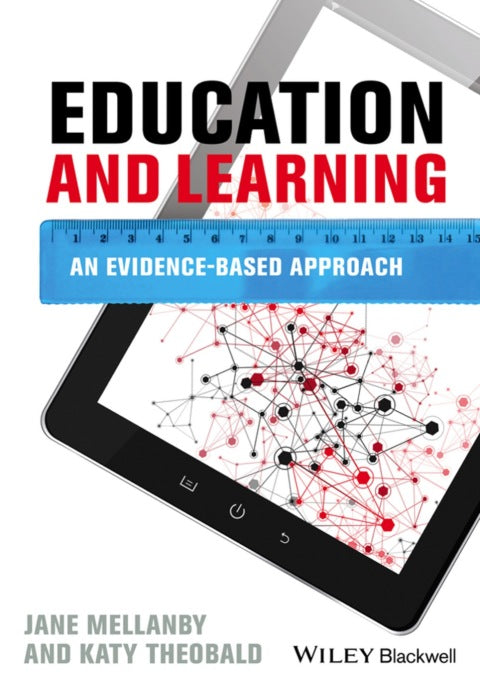 Education and Learning an Evidence Based Approach