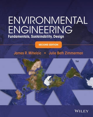 Environmental Engineering Fundamentals Sustainability Design (H/C)