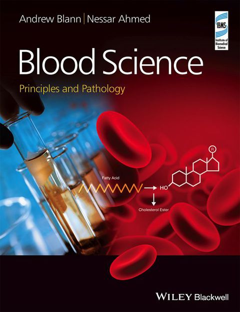 Blood Science Principles and Pathology