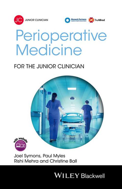 Perioperative Medicine for the Junior Clinician