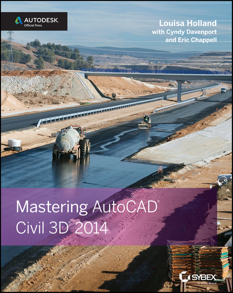 Mastering Autocad Civil 3D 2014
