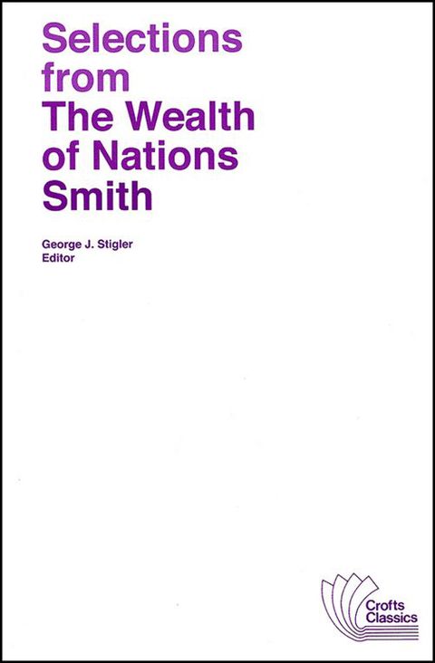 Selections From the Wealth of Nations