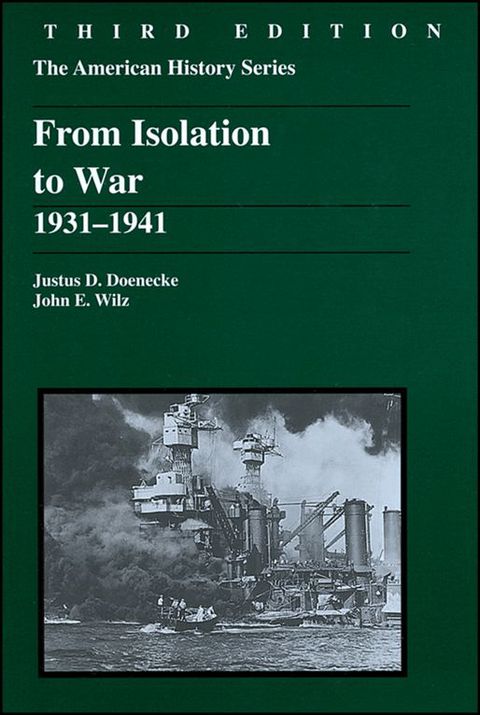 From Isolation to War 1931-1941