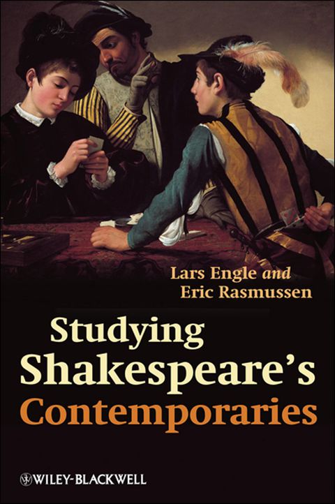 Studying Shakespeares Contemporaries