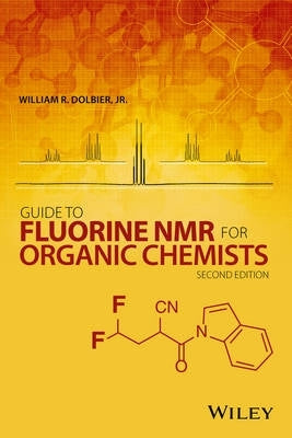 Guide to Fluorine Nmr for Organic Chemists