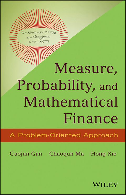 Measure Probability and Mathematical Finance a Problem Oriented Approach