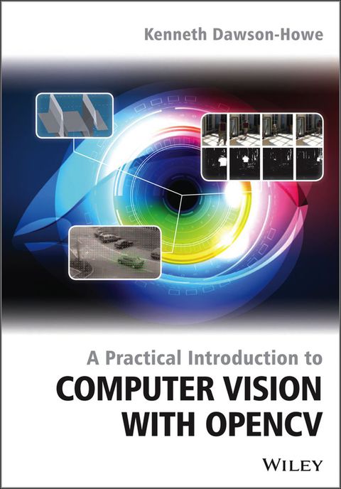 Practical Introduction to Computer Vision With Opencv