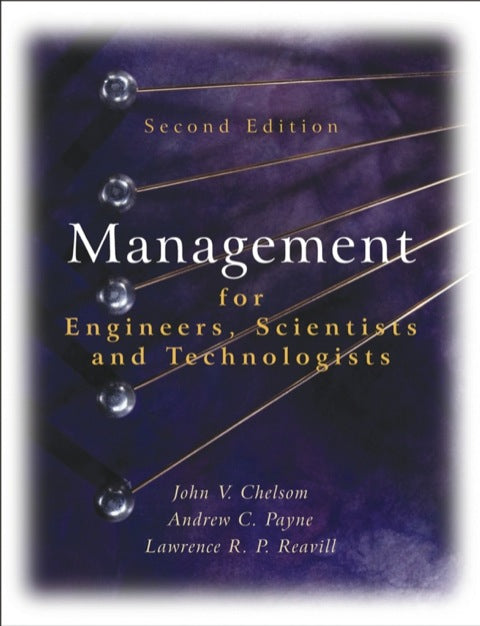 Management for Engineers Scientists and Technologists