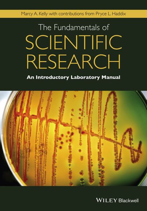 Fundamentals of Scientific Research an Introductory Laboratory Manual