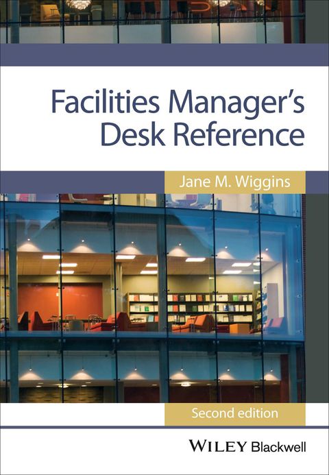Facilities Managers Desk Reference