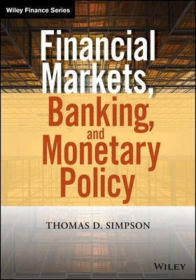Financial Markets Banking and Monetary Policy