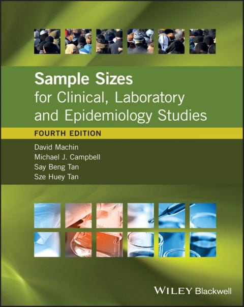 Sample Sizes for Clinical Laboratory and Epidemiology Studies