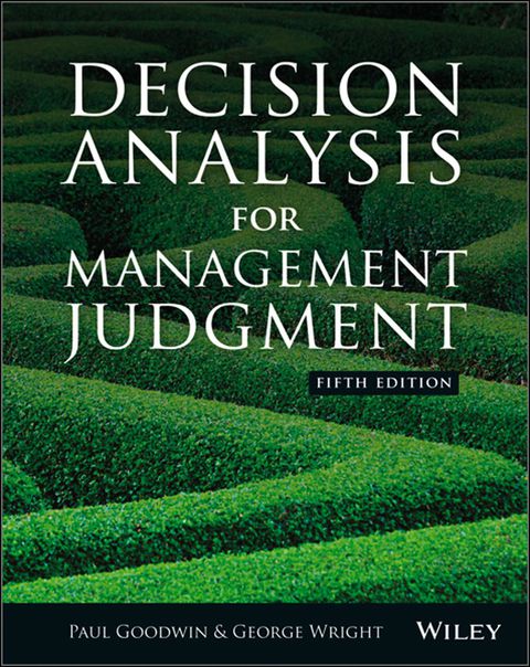 Decision Analysis for Management Judgement