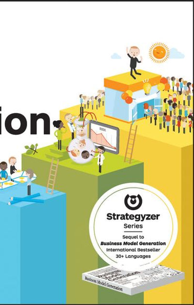 Value Proposition Design How to Create Products and Services Customers Want