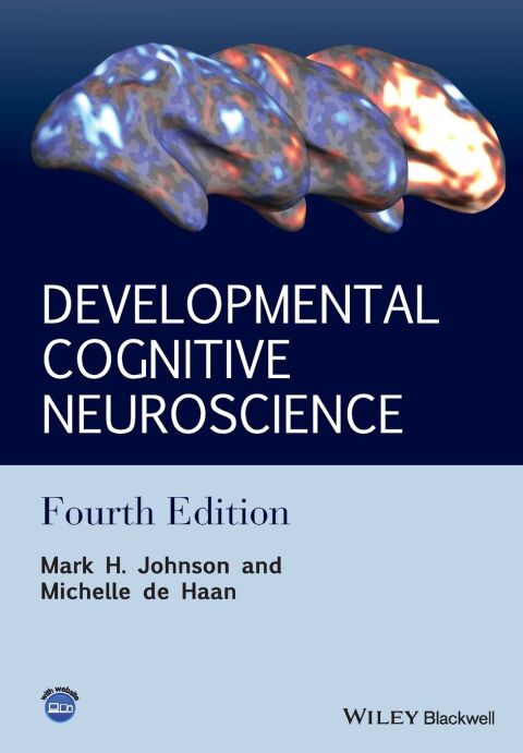 Developmental Cognitive Neuroscience an Introduction