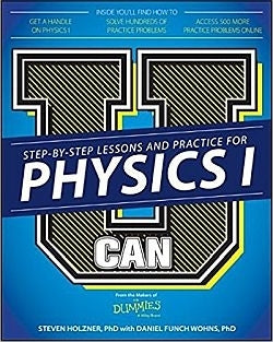 U Can Physics 1 for Dummies
