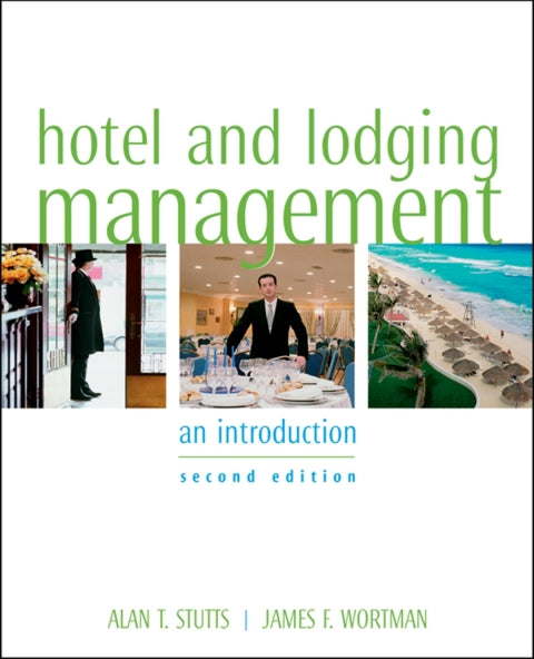 Hotel and Lodging Management an Introduction