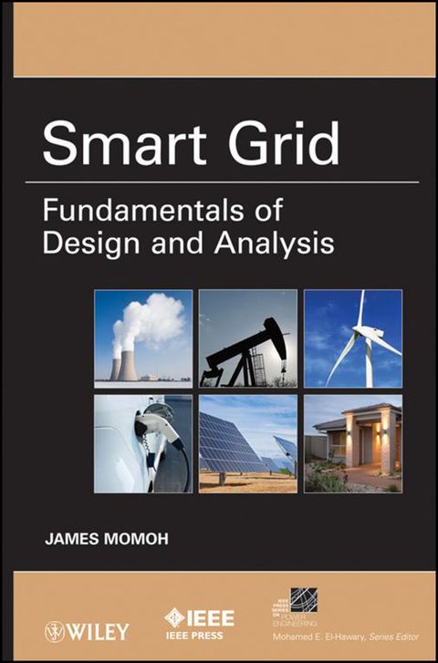 Smart Grid Fundamentals of Design and Analysis