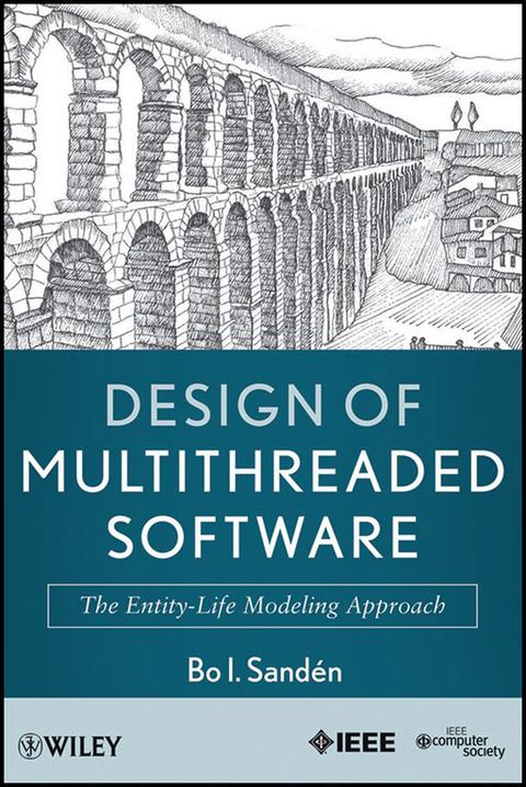 Design of Multithreaded Software the Entity Life Modeling Approach