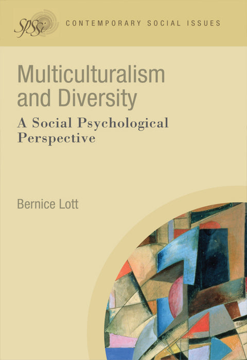 Multiculturalism and Diversity a Social Psychological Perspective