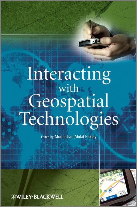 Interacting With Geospatial Technologies