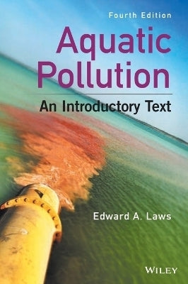 Aquatic Pollution an Introductory Text