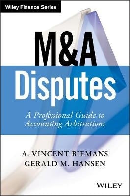 M and a Disputes a Professional Guide to Accounting Arbitrations