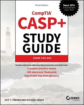 Casp+ Comptia Advanced Security Practitioner Study Guide Exam Cas-003